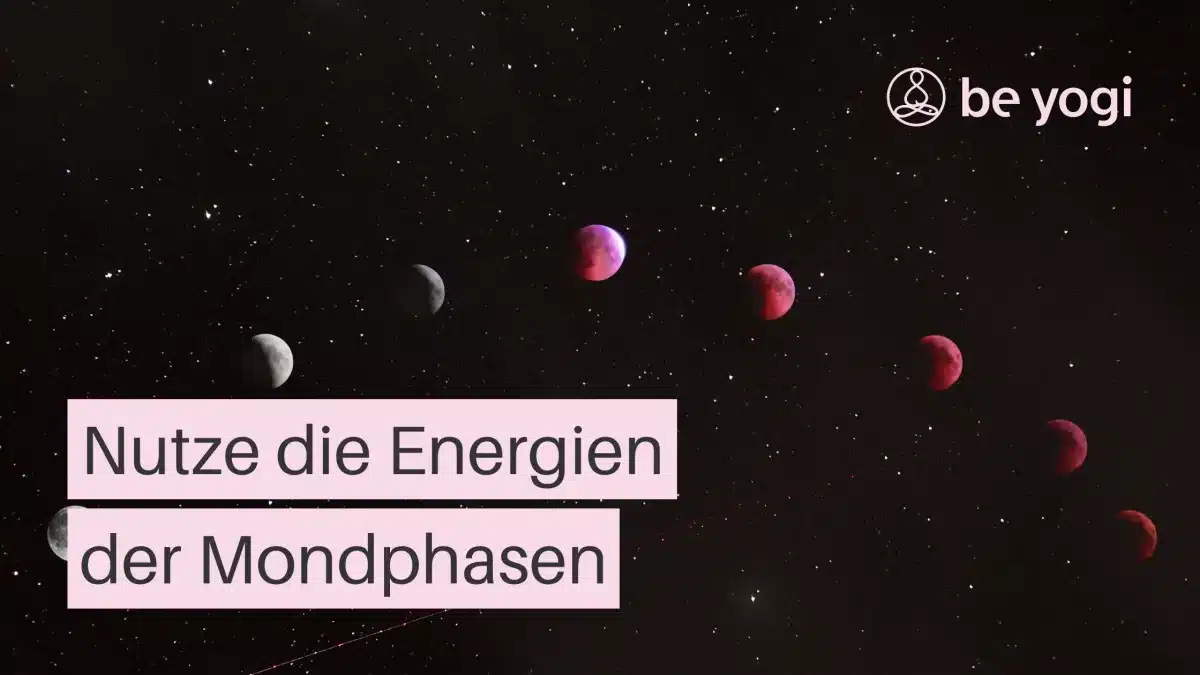 Nutze die Energien der Mondphasen