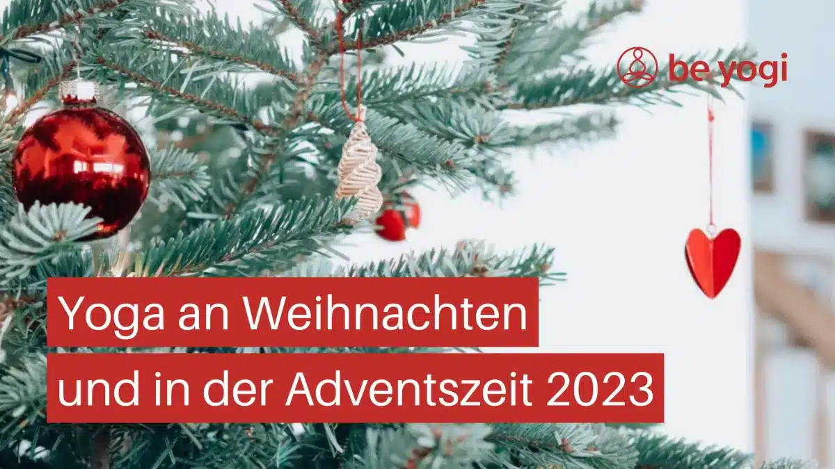 Yoga an Weihnachten und in der Adventszeit 2023